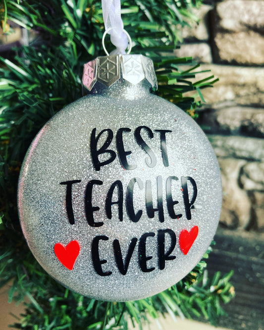 Best teacher ever- Silver ornament