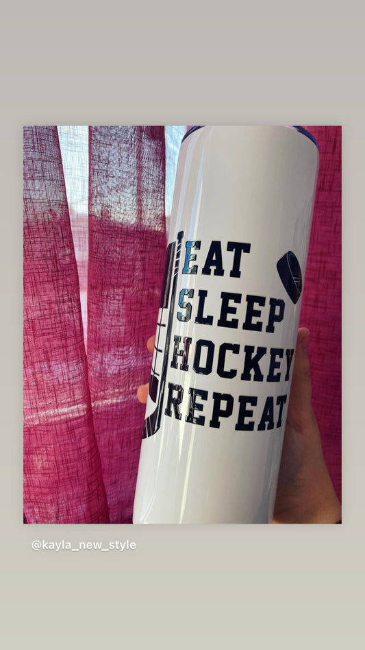 20 oz tumbler- Eat Sleep Hockey (hot or cold drink)with straw and cover